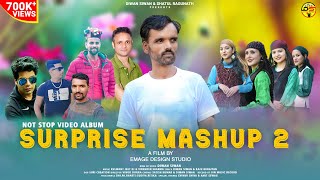 Latest Pahari Non Stop Video Album  Surprise Mashup 2  Diwan Siwan  Kj Music  New Song 2023 [upl. by Bikales]