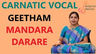 Geetham  Mandara Dharare  Ragam  Kamboji [upl. by Corabella]