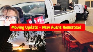 Update  Moving To Our New Aussie Homestead [upl. by Luci]