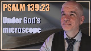 Let God change you  Psalm 13923  2minute meditation [upl. by Meagher481]