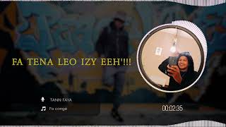 TANN FAYA  FO CONGÉ LYRICS [upl. by Erdnad]