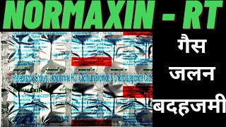 normaxin r t capsule use Hindi गैस जलन पेट से जुड़ी समस्याओं के लिए how to use normaxin rt benefits [upl. by Ariahay]