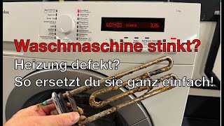 Electrolux AEG Waschmaschine stinkt Heizung defekt [upl. by Aydne]