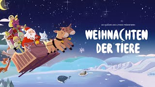 WEIHNACHTEN DER TIERE  Trailer [upl. by Enileuqkcaj]