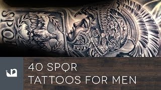 40 SPQR Tattoos For Men [upl. by Ingamar]