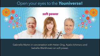 Soft Power with Helen Ong and Ayako Ichimaru [upl. by Arinayed829]