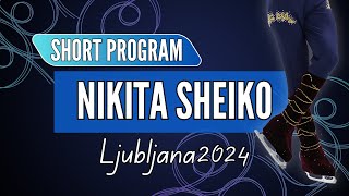 Nikita SHEIKO ISR  Junior Men Short Program  Ljubljana 2024 [upl. by Adelaida830]