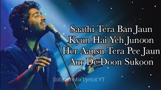 O Saathi Song with Lyrics  Movie Shab  Latest Hindi Songs 2017  Arijit Singh Mithoon [upl. by Hobbie]