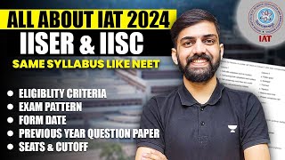 All About IAT 2024  IAT Exam IISER  Exam other than NEET for PCB  NEET 2024 latest News Today [upl. by Giacopo950]