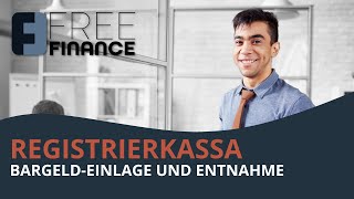 FreeFinance Tutorial  Registrierkassa BargeldEinlage und Entnahme [upl. by Pachston114]