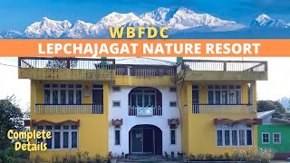 WBFDC LEPCHAJAGAT  LEPCHAJAGAT NATURE RESORT  ROOM VIEWS  FOOD DETAILS [upl. by Atoiyanap]