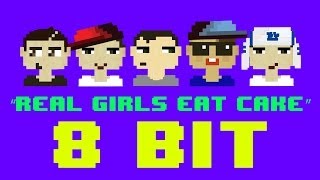 Real Girls Eat Cake 8 Bit Remix Cover Version Tribute to The Janoskians  8 Bit Universe [upl. by Knorring]