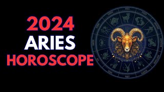 ARIES 2024 Horoscope 🌟 [upl. by Natsyrt]