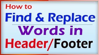 How to Find amp Replace Header and Footer in word [upl. by Ahsikal]