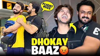 Dhokaybaaz Caught Red Handed😡Haider ny Flight miss krwa di✈️ [upl. by Burnham]