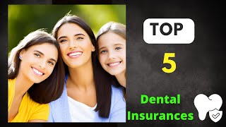 Top 5 Dental Insurance Companies for Orthodontics Braces and Invisalign [upl. by Arevle]