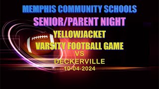 MEMPHIS HS VARSITY FOOTBALL SENIORPARENT NIGHT vs Deckerville 10042024 [upl. by Huei]