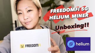 Freedomfi Gateway 5G Helium Miner  Unboxing amp Thoughts  First time mining crypto [upl. by Westhead174]