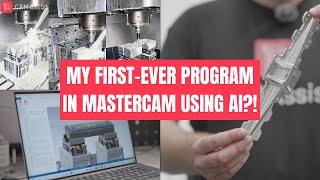 My firstever program in Mastercam using AI [upl. by Kora]