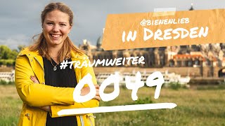 träumweiter 0049 – BienenInnovatorin Johanna in Dresden [upl. by Maya]