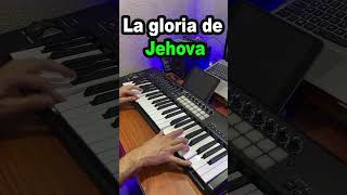 La gloria de Jehová Coros cumbia piano [upl. by Polloch]