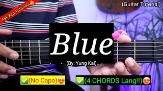 Blue  Yung Kai No Capo  Guitar Tutorial Chords [upl. by Tita]