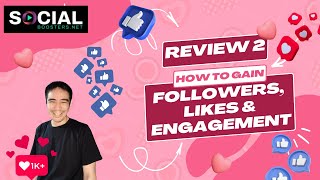 Social Boosters Review 2 How to Quickly Gain Followers Likes amp Engagement [upl. by Olegnaleahcim758]