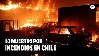 Incendios en Chile dejan al menos 51 muertos y han consumido 25567 hectáreas  El Espectador [upl. by Asiel]