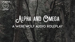 F4A Alpha and Omega ft DadeAudios Lone Wolf 7 Werewolf Listener Reassurance [upl. by Norm]