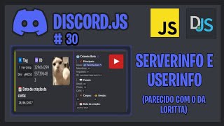 Comando de Serverinfo e Userinfo Parecido com o da Loritta  Discordjs V13 30 [upl. by Pump]