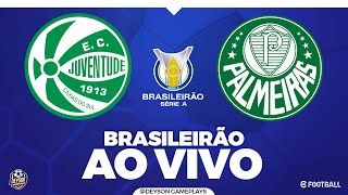 PALMEIRAS X JUVENTUDE AO VIVO COM IMAGENS  CAMPEONATO BRASILEIRO 2024 PES 2021 [upl. by Hnilym]