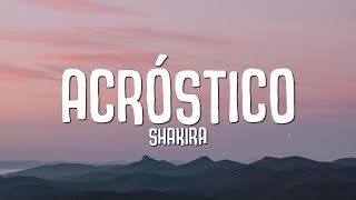 Shakira  Acróstico LetraLyrics [upl. by Yarod]