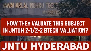 HOW THEY VALUATE THIS SUBJECT IN JNTUH 2122 BTECH VALUATIONjntuh [upl. by Karolina172]