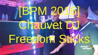 BPM 2016 Chauvet DJ Freedom Stick [upl. by Edeline]