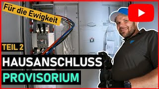 Hausanschluss Provisorium  Teil 2  REACTION [upl. by Aihseket81]