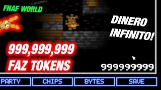 FNAF World Como Obtener FAZ TOKENS DINERO INFINITO quotMUY FÁCILquot Se Puede 1000000000 PC [upl. by Ofori]