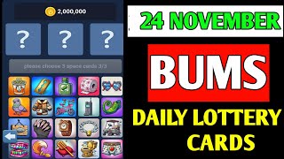 Bums Daily lottery cards 24 November  Bums Today Daily Combo Cards  Bums combo cards today [upl. by Muncey]