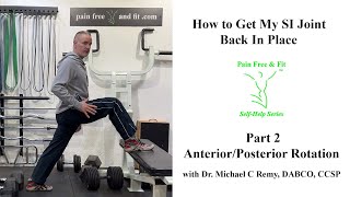 Sacroiliac Joint Exercises How To Get My Sacroiliac Joint Back in Place Part 2  Pelvic AP Rotation [upl. by Atina837]