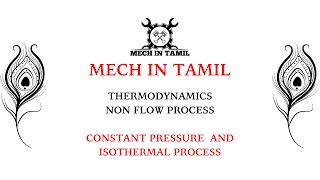 Thermodynamics Non Flow Process  Isobaric and Isothermal Process [upl. by Aitel]