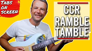 Ramble Tamble Guitar Lesson  Creedence Clearwater Revival [upl. by Sidras]