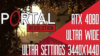 Portal Revolution   UltraWide Gameplay  RTX 4080  Ultra Settings  3440x1440 [upl. by Rennerb677]