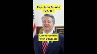 Conversations with Congress John Duarte CA13 Full Interview [upl. by Tomas]