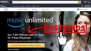 Begrenzte Zeit Kostenlos Musik von Amazon Music Unlimited laden amp speichern offline Tutorial [upl. by Aronas]