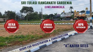 BMRDA SITE  BANGALORE  NELAMANGALA RERA amp NPA APPROVED  TBEGUR  NELAMANGALA TO DABASPETE [upl. by Cathe]