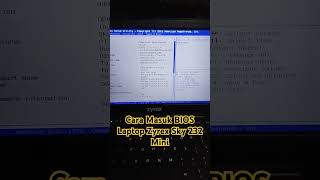 Cara Masuk BIOS Laptop Zyrex SKY 232 Mini bios zyrex [upl. by Dranyam]