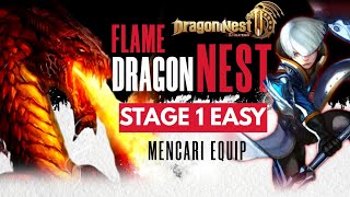 DRAGON NEST 2 EVOLUTION  STAGE FLAME DRAGON EASY TUTORIAL MEKANIK TANK TERBARU [upl. by Kudva]