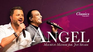 Maurício Manieri feat Jon Secada  Angel DVD Classics Ao Vivo [upl. by Sivolc]