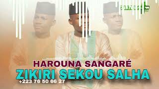 Zikiri Sekou Salha  Harouna Sangaré [upl. by Bobbi416]