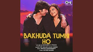 Bakhuda Tumhi Ho Lofi Mix [upl. by Hiltan]