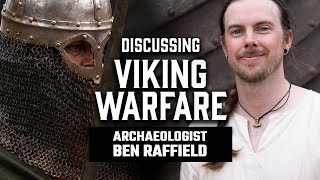 Explore the Viking Age 7 Ben Raffield [upl. by Eitsym]